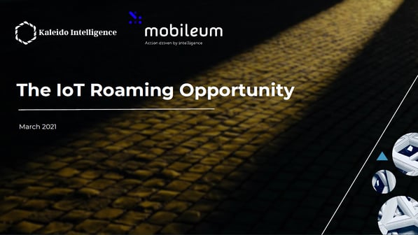 Kaleido-Mobileum-The-IoT-Roaming-Opportunity