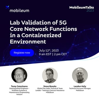 230705-mobileum-talks-shareable-lab-validation-5g-core-network