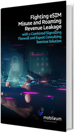 241121-mobileum-mockup-fighting-eSIM-misuse-and-roaming-revenue-leakage