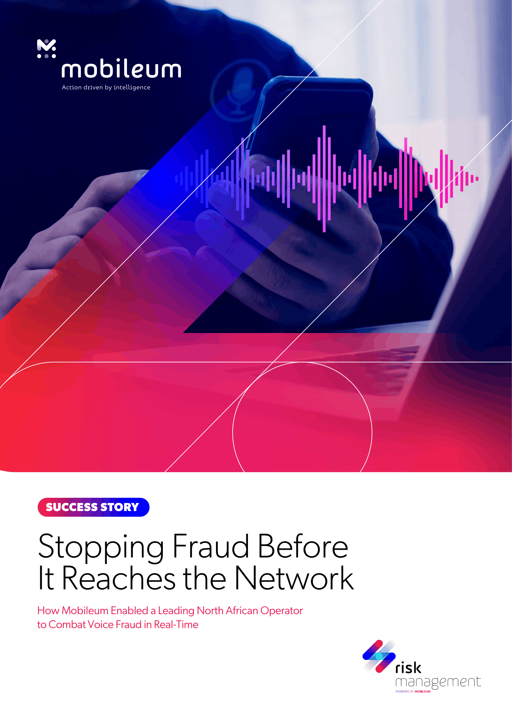 Mobileum - Case Study - Stopping Fraud Before It Reaches the Network