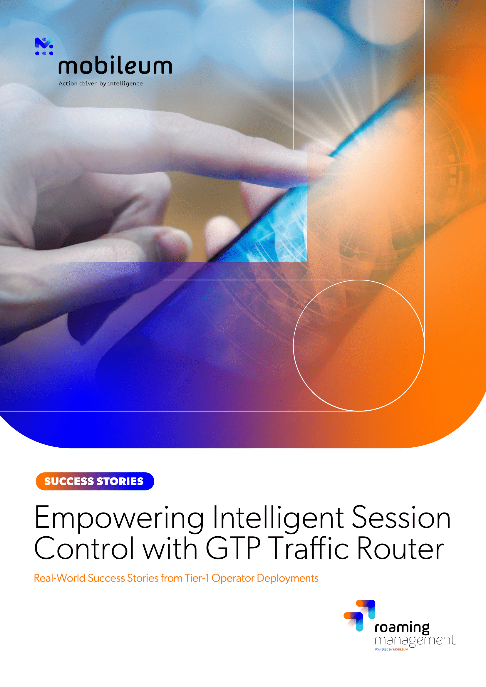 Mobileum_GTP Traffic Router_Success Stories-1